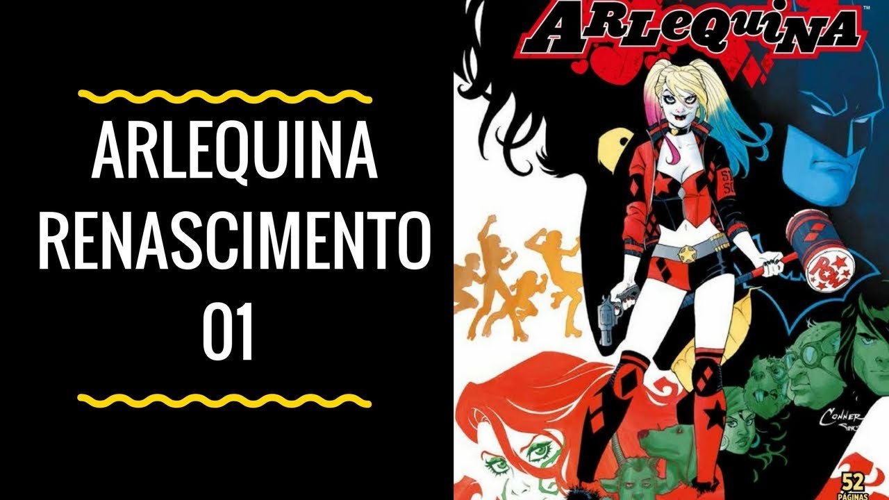 Mini Resenha Arlequina 01 - DC Renascimento