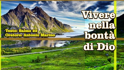 Vivere nella Bontà di Dio