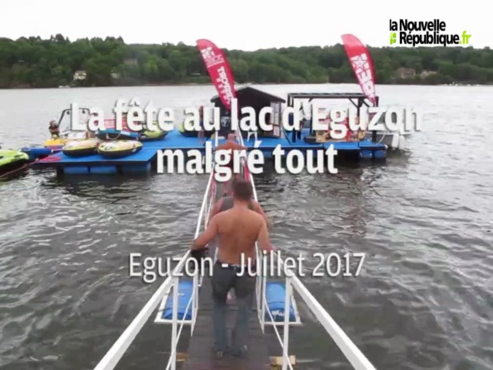 VIDEO(36). La fête au lac d'Eguzon, malgré tout