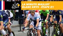 La minute maillot blanc Krys - Étape 21 - Tour de France 2017