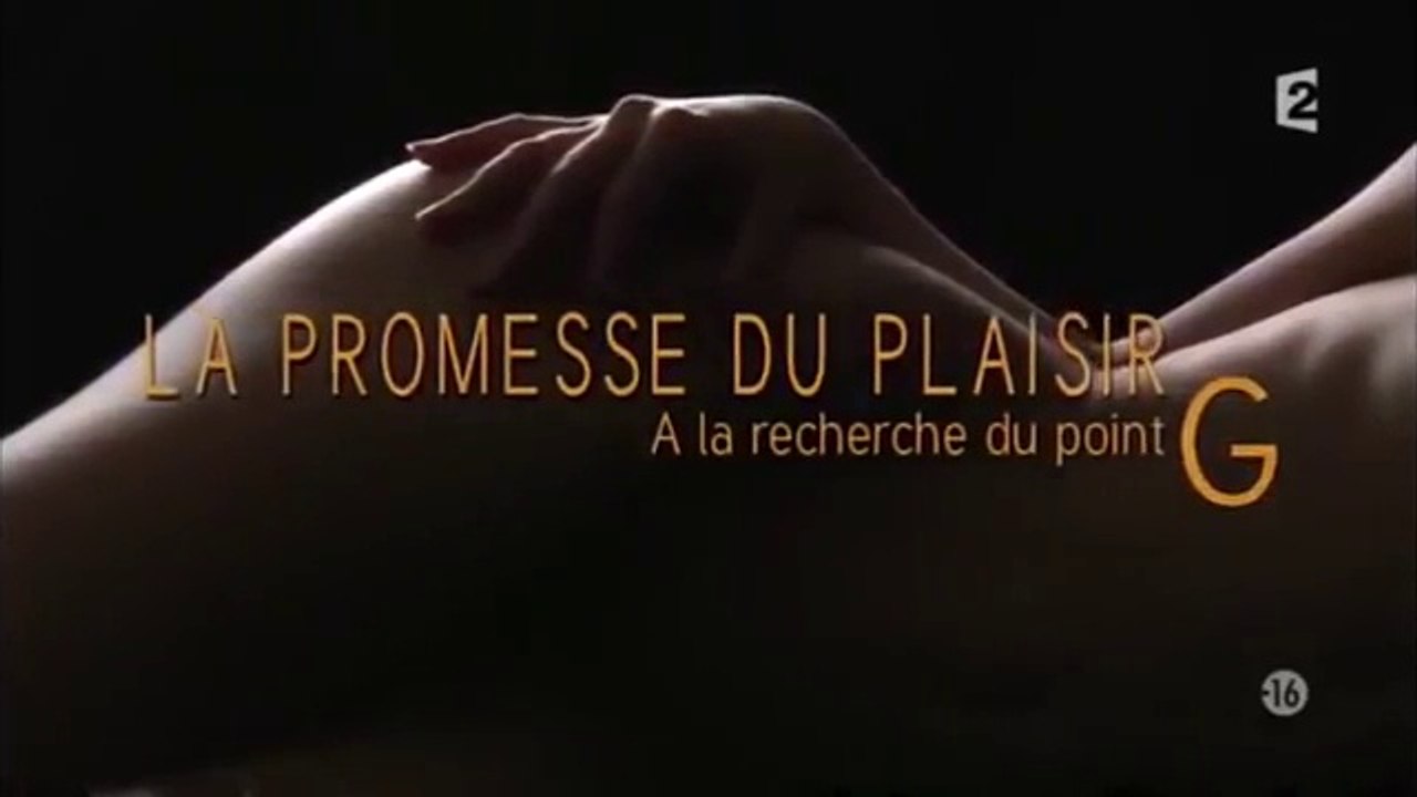 La promesse du plaisir à la recherche du POINT G Doc 2017