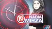 Watch 10pm with Nadia Mirza Friday to Sunday at 10:03 pm Only on Newsone