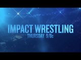Preview Thursday's IMPACT WRESTLING on SpikeTV 9/8c