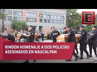 Rinden homenaje a policías caídos en Naucalpan