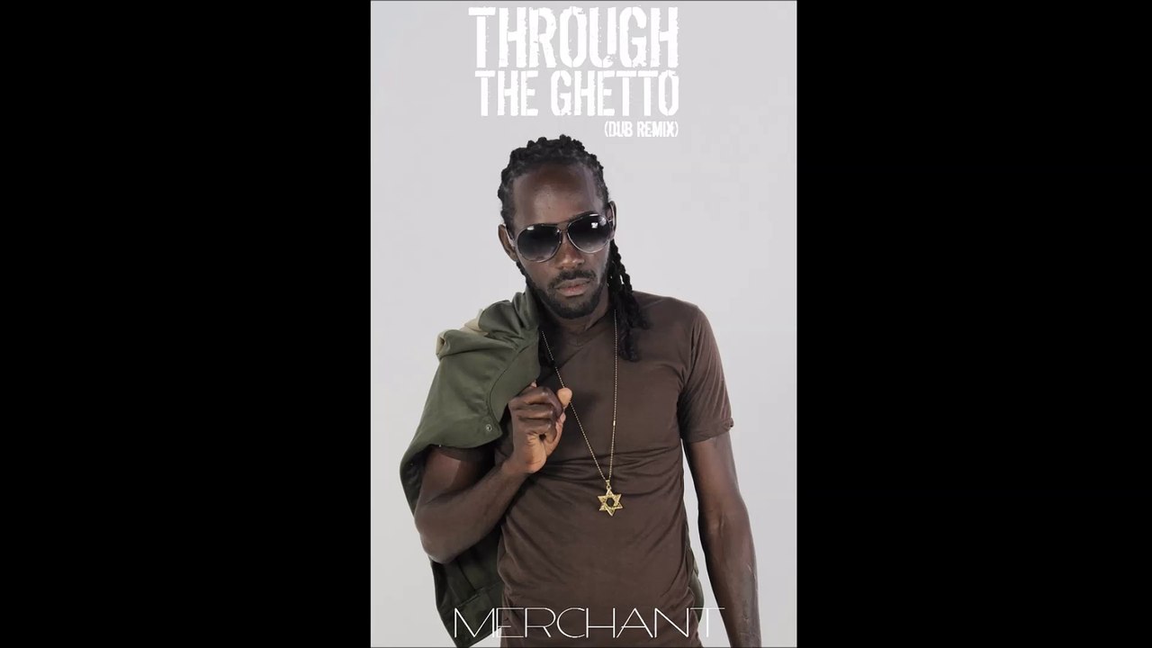 Through the Ghetto (Dub Remix)