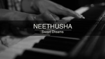 Sweet Dream - Beyonce  Cover by Neethusha
