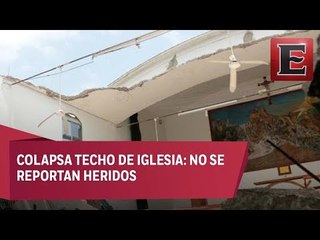 Colapsa techo de iglesia en Ciudad Madero