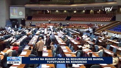 Sapat na budget para sa seguridad ng bansa, tututukan ng Kongreso #DuterteSONA2017