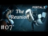 Portal 2 Gameplay | Let's Play PORTAL 2 - The Reunion (Chapter 07)