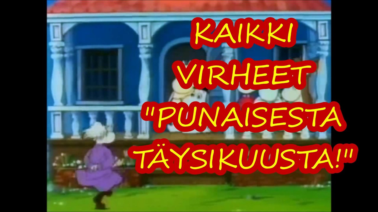 KAIKKI VIRHEET"PUNAISESTA TÄYSIKUUSTA"