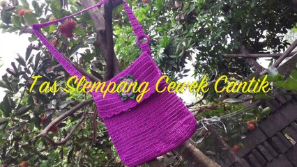 Cara Merajut Tas Selempang Cewek Cantik