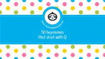 50 boy names that start with Q - the best baby names - www.namesoftheworld.net