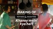 Making of Khaney Mein Kya Hai? | Mothers & Daughters
