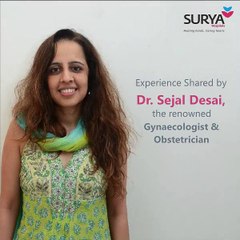Dr. Sejal Ajmera Desai at Surya Hospitals, Mumbai shares her experience of an emergency case