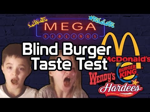 Blind Burger Taste Test Mega Siblings