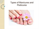 Tips for Manicure and Pedicures