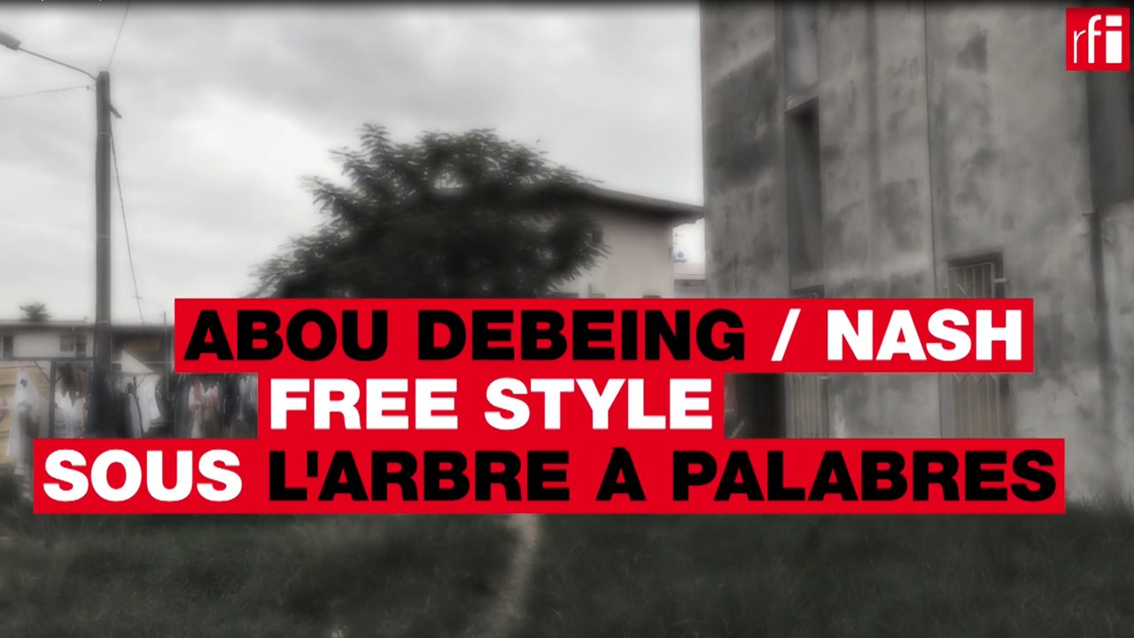 Freestyle sous l'arbre à palabres avec Abou Debeing et Nash