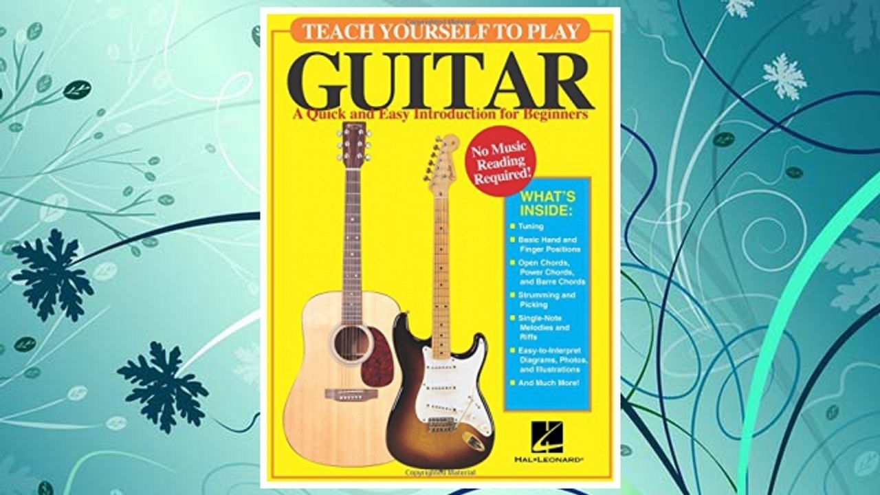 Teach Yourself to Play Guitar: A Quick and Easy Introduction for Beginners