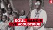 Soul Bang's en acoustique «Faré Bombo M'Bai»