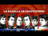 Lo que no sabías de la Batalla de Chapultepec y los Niños Héroes | Noticias con Francisco Zea