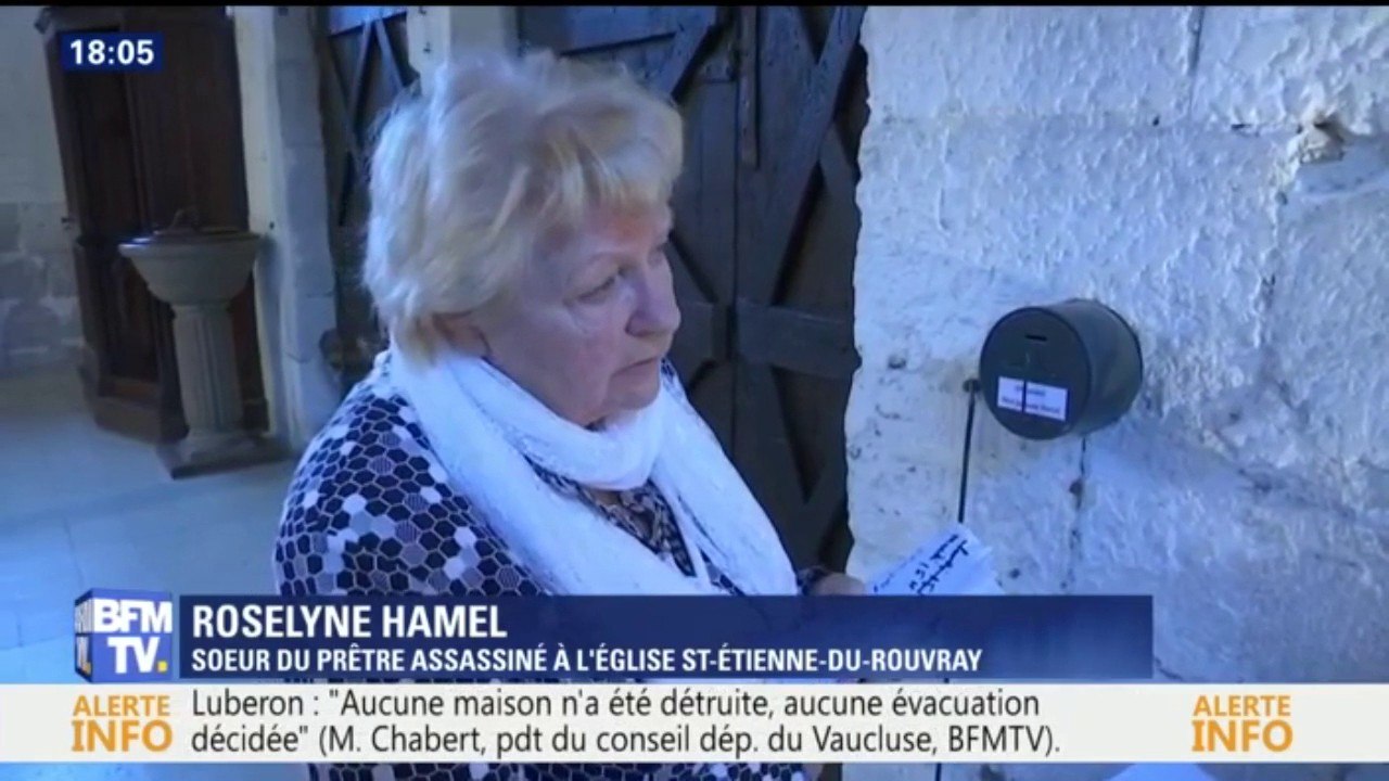 La sœur du père Hamel assassiné à l'église de Saint-Etienne-du-Rouvray livre un témoignage poignant