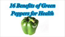 16 Benefits of Green Bell peper