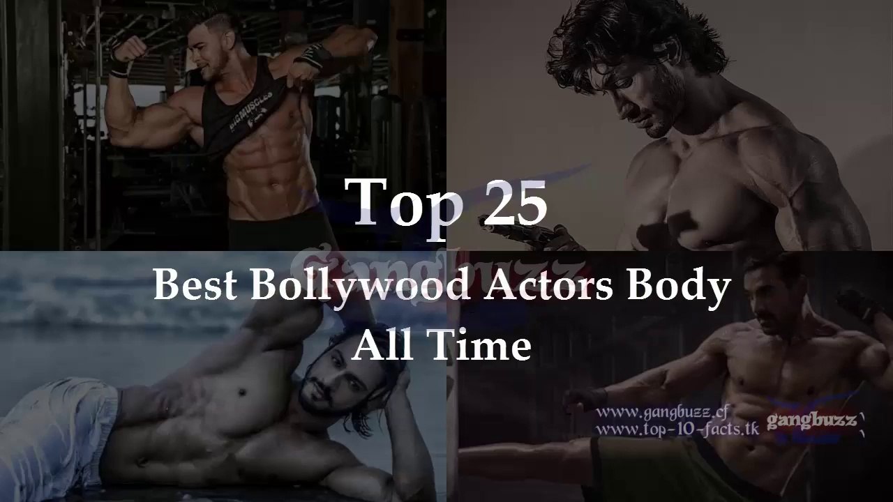 || Best Body In Bollywood - 25 Best Bollywood Bodybuilder Actors Of All Time- Bollywood Body Builders - | Top Bollywood Information ||