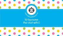 50 boy names that start with O - the best baby names - www.namesoftheworld.net