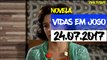 VIDAS EM JOGO (24.07.2017) COMPLETO HDTV || 720p