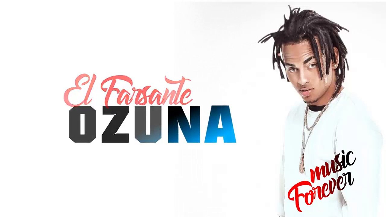 Ozuna - EL FARSANTE | LETRA | DESCARGA (Audio Oficial) - Vídeo Dailymotion