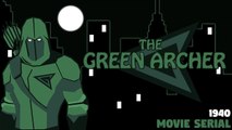 The Green Archer (1940) Episode 4- Vanishing Jewels