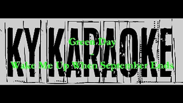 Karaoke Green Day - Wake Me Up When September Ends