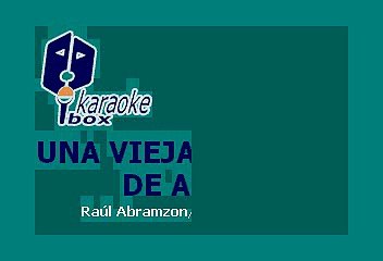 La Victoria - Una Vieja Cancion De Amor (Karaoke)