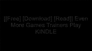 [M5qBO.[FREE DOWNLOAD]] Even More Games Trainers Play by Edward Scannell, John NewstromEdie WestVasudha K. DemingDave Gray [T.X.T]