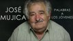 José Mujica - Unas palabras a los jóvenes