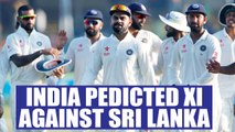 India vs Sri Lanka Galle Test : Predicted XI for Indian cricket team | Oneindia News