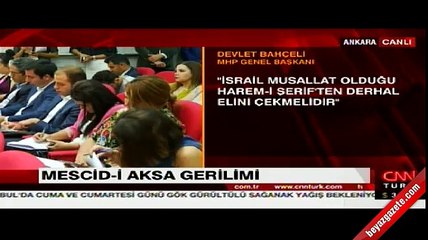 Bahçeli'den Mescid'i Aksa açıklaması