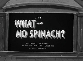 Popeye 035 What - No Spinach