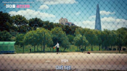 [Vietsub] Web Drama "Idol Fever" EP 8