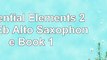 PDF download  Essential Elements 2000 Eb Alto Saxophone Book 1 free ebook