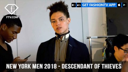 New York Men Spring / Summer 18 - Descendant of Thieves Behind The Scenes