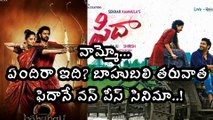 Sai Pallavi's Fidaa Is The Only Movie After Baahubali