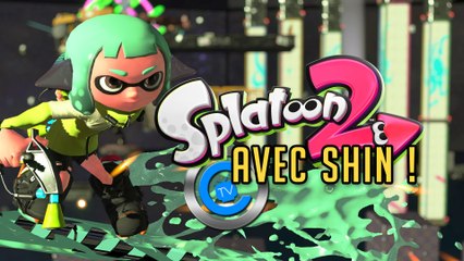 ShiN sur Splatoon 2 - #01 - Cooldown TV [VOD]