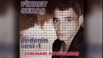 Fikret Sebas - Dedenin Sesi, Vol. 1 (Full Albüm)