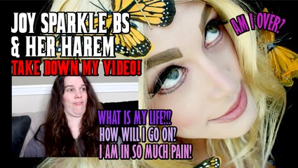 Joy Sparkle BS Is A Cry Bully!