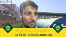 Hull City - FC Nantes : la réaction des joueurs