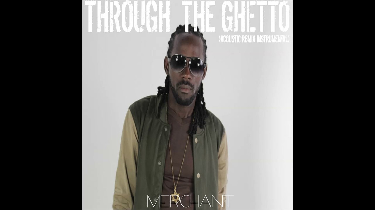 Through the Ghetto (Acoustic Remix Instrumental)