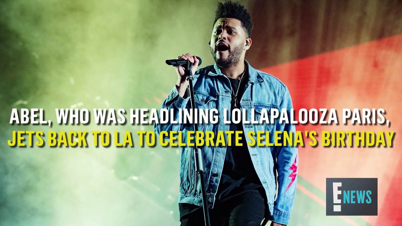 Selena Gomez & The Weeknd Reunite For Her 25th Birthday _ E! News
