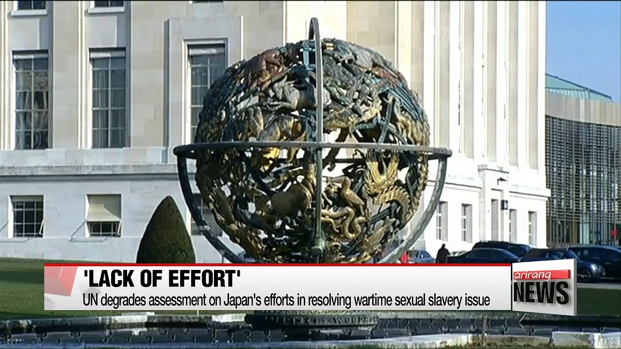 UN degrades assessment on Japan's efforts in resolving wartime sexual slavery issue