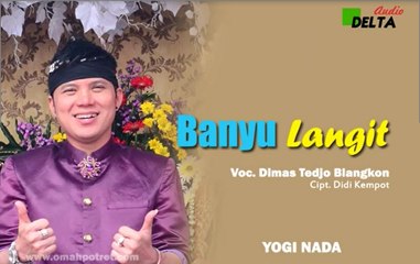Banyu Langit - Dimas Tedjo - Yogi Nada live Donorojo 2017